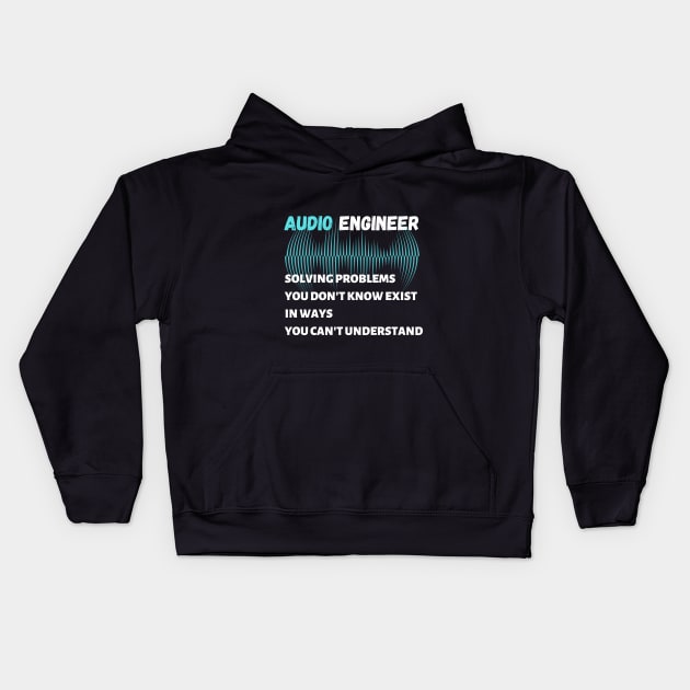 Audio engineer solving problems Unisex Kids Hoodie by swaycoast